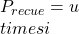 P_{recue} = u \\times i